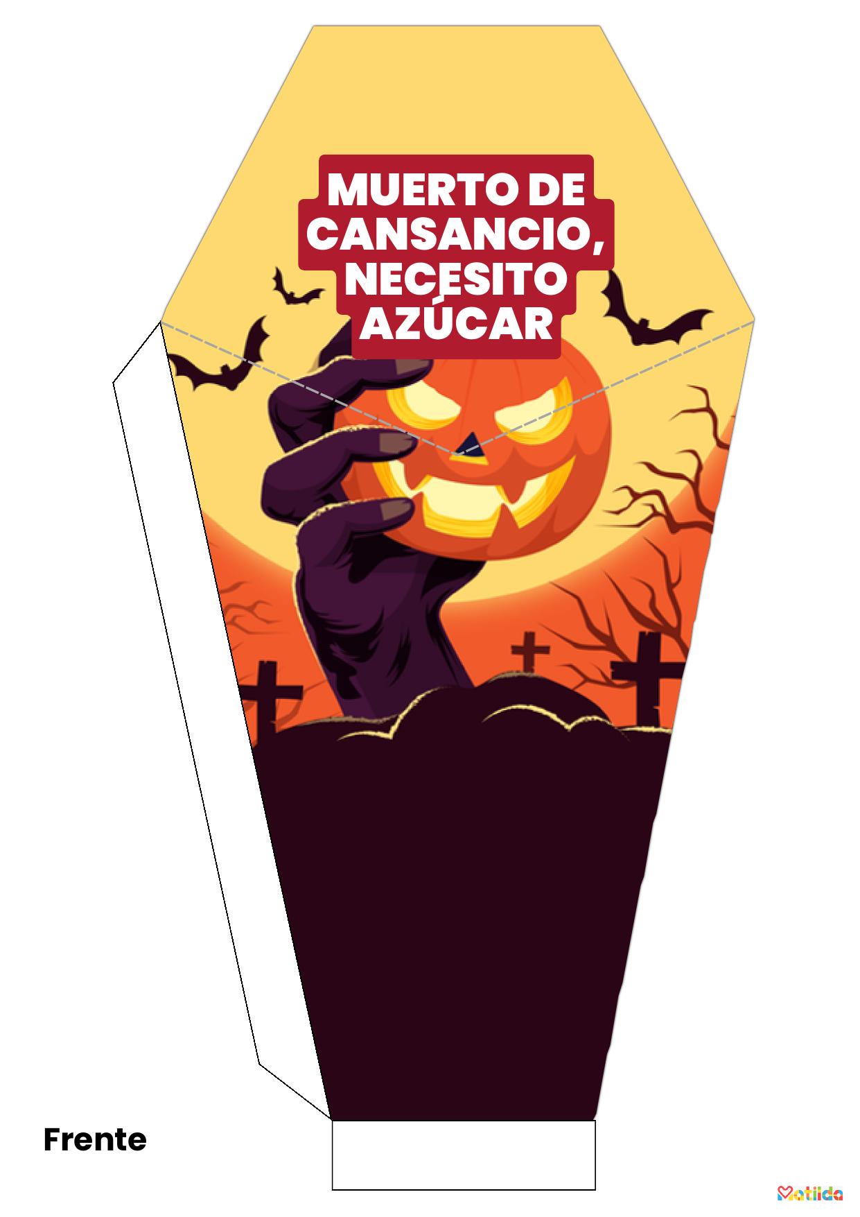 Cono ataúd con calabaza y mano zombi: Muerto de cansancio, necesito azúcar
